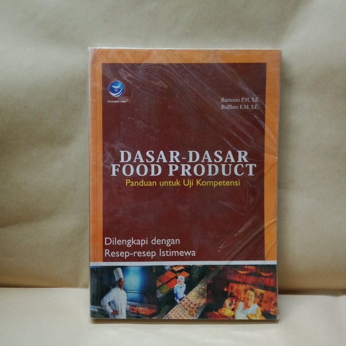 Dasar-Dasar Food Product : Panduan untuk Uji Kompetensi