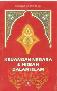 Keuangan Negara dan Hisbah Dalam Islam