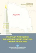 Pemetaan Penguasaan Bahasa Jawa Krama Siswa SMA di Kota Yogyakarta